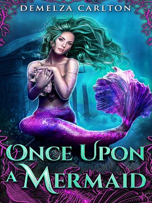 cover image of Once Upon a Mermaid
